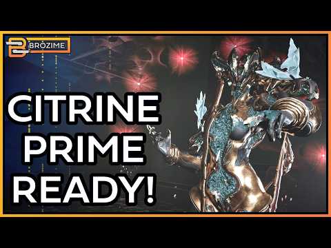 Ready For Citrine Prime! | Warframe Build Refresh 2026