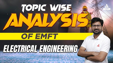 GATE EMFT Lecture | Topic wise analysis Of EMFT | GATE Electronics Engineering | By Anant sir