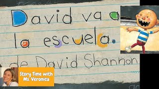 Kids Read Aloud: DAVID VA A LA ESCUELA by David Shannon by StoryTime with Ms.Veronica 15 views 1 month ago 1 minute, 50 seconds