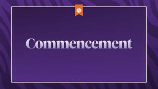 Clemson Spring 2026 Commencement 05/08/26 9 am