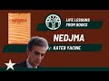 Life Lessons From Nedjma Life Lessons From Nedjma