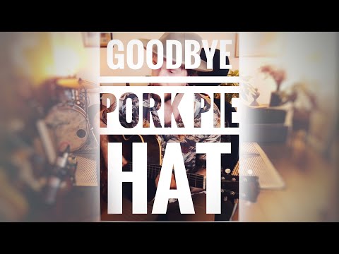 Goodbye Pork Pie