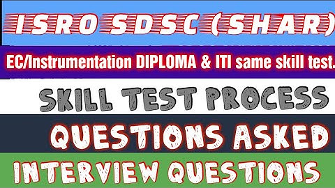 ISRO SDSC Skill test question asked