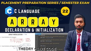 22. Array In C | Array Declaration & Initialization | Example With Live Code | Semester Exam