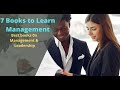 Best 7 books to learn management | Best books on management and leadership.