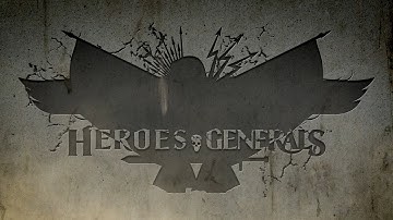 New Intro for Heroes & Generals [HD]