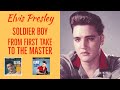 Elvis Presley - Soldier Boy - From First Take to the Master