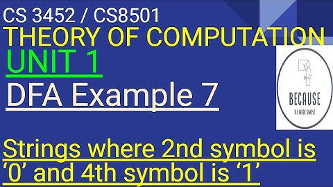 1.2.7 DFA Example 7 - Strings where second symbol is 