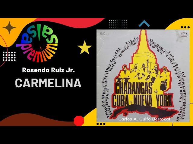 Alfredito Valdez - Carmelina