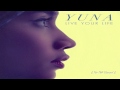 Yuna - "Live Your Life"