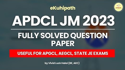 APDCL JM 2023 Solved paper || Useful for APGCL, AEGCL, State JE Exams