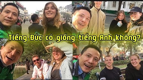 Tiếng Đức có giống tiếng Anh không ?