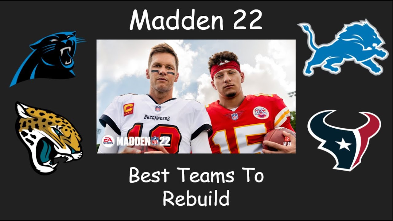Best Teams To Rebuild in Madden 22