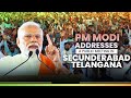 PM Modi addresses a public meeting in Secunderabad, Telangana