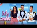 MY SWEET EP 1 MY SWEET EP 1