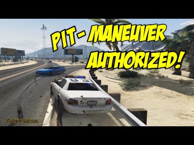 PIT MANEUVER AUTHORIZED - GTA5 POLICE PIT MANEUVER AUTHORIZED - GTA5 POLICE