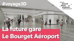 La future gare Le Bourget Aéroport