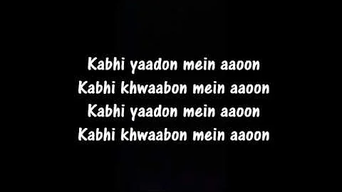 Kabhi Yaadon Mein aaoon lyrics | Arijit Singh & Palak Muchhal | Lyrics On