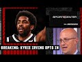 'The door isn't closed on a Kyrie trade' - Bobby Marks on Kyrie Irving opting in | SportsCenter