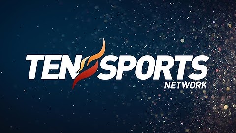 Ten Sports Networks Live Stream