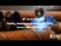 Safety, Health and Environment (SHE) - Factory Induction Video