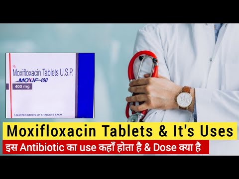 Moxifloxacin tablets usp in hindi | Moxifloxacin Tablets | moxifloxacin tablets 400 mg use in hindi