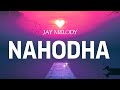 Jay Melody  - Nahodha (Official Lyrics Video)