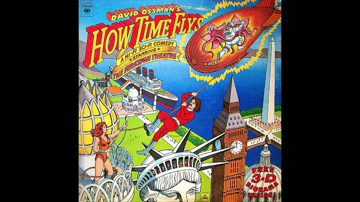 David Ossman (Firesign Theater) - How Time Flys (1...