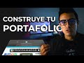 ¿Cómo construir tu PORTAFOLIO? 💼