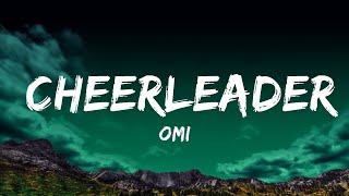 1 Hour |  OMI - Cheerleader (Felix Jaehn Remix) (Lyrics)  | Loop Lyrics Universe