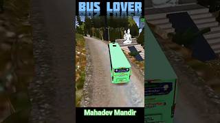 bus lover Mahadev ki Mandir #busloverrs #buslife #busdriver #business #businessgrowth #bus