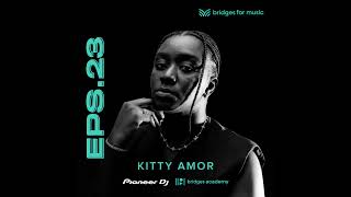 Episode 23 : Kitty Amor