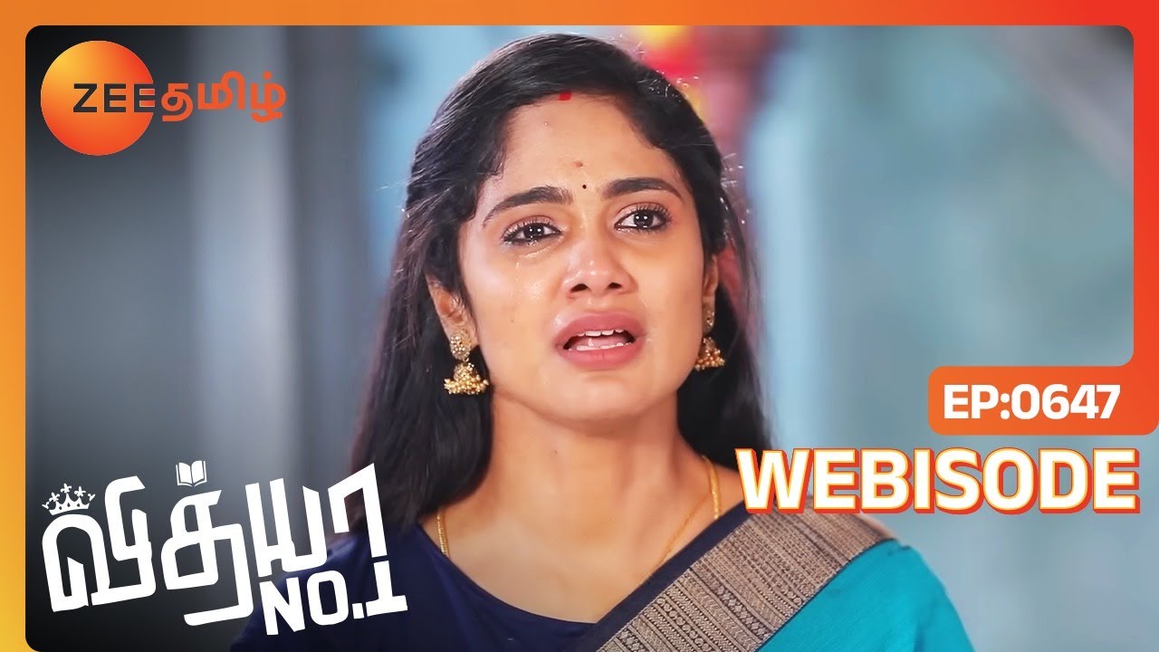 புவி தன் தவறை புரிந்து கொண்டாள் | Vidhya No 1 | Ep - 647 | Webisode | Zee Tamil