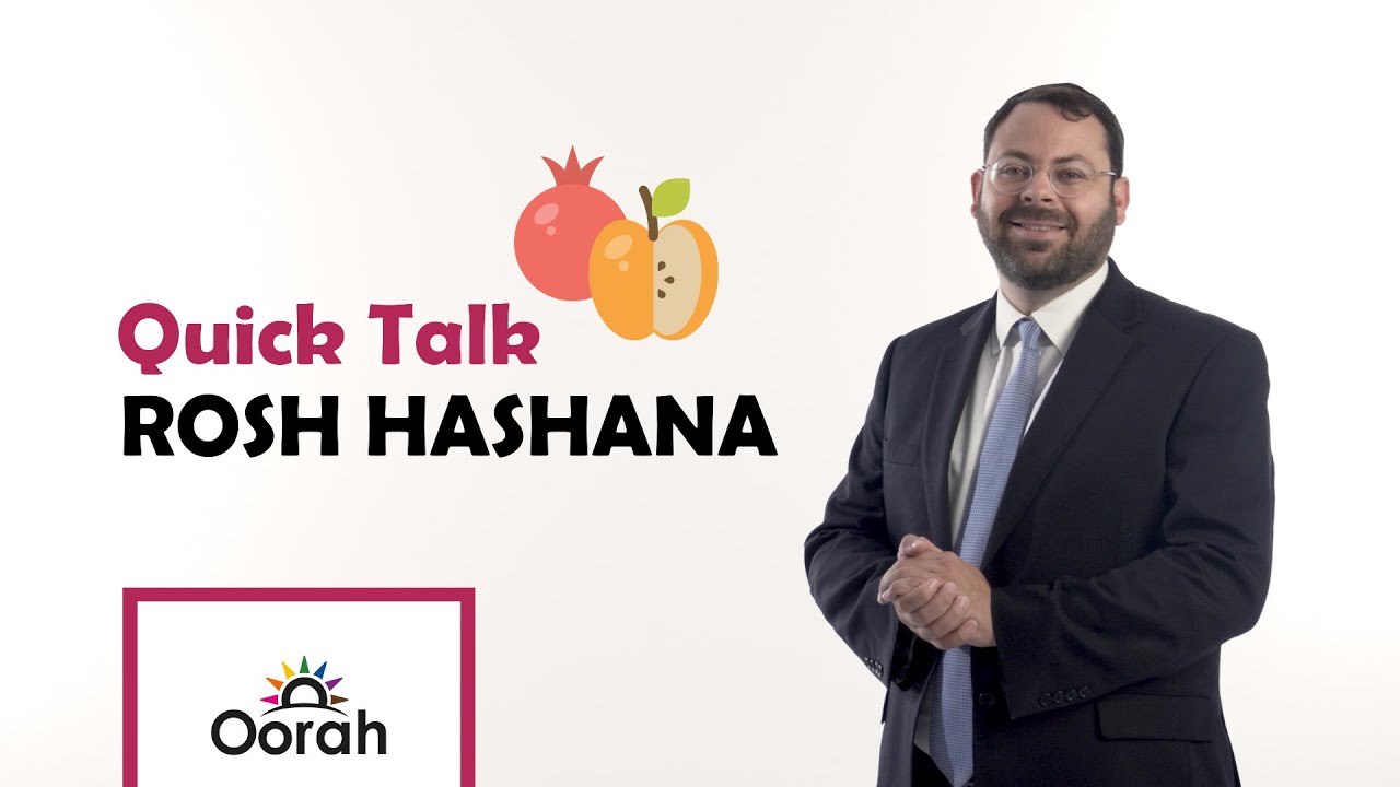 Quick Talk - Rosh Hashana in three minutes with Rabbi Eli Bohm