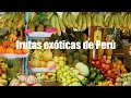 Frutas de Peru