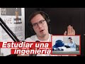 ESTUDIAR UNA INGENIERÍA