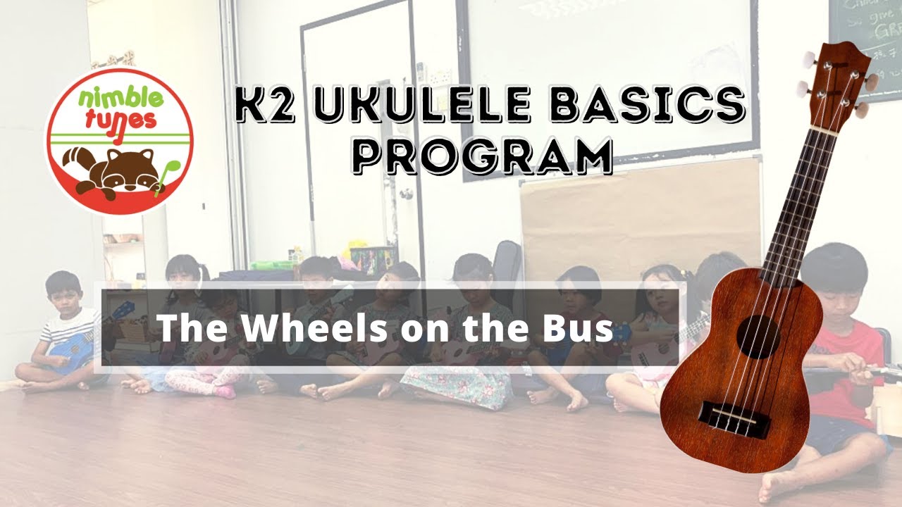 [Nimbletunes' Ukulele Basics Program] The wheels on the bus YouTube