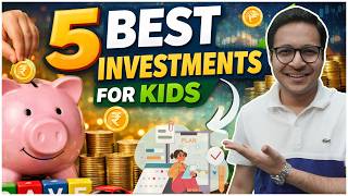 5 Best Investments For Kids