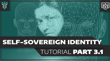 Tutorial: Self-Sovereign Identity - Part 3.1 (Blockchain) | Internet of People