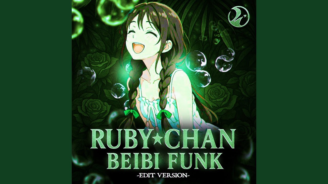 RUBY CHAN BEIBI FUNK (Slowed) - YouTube