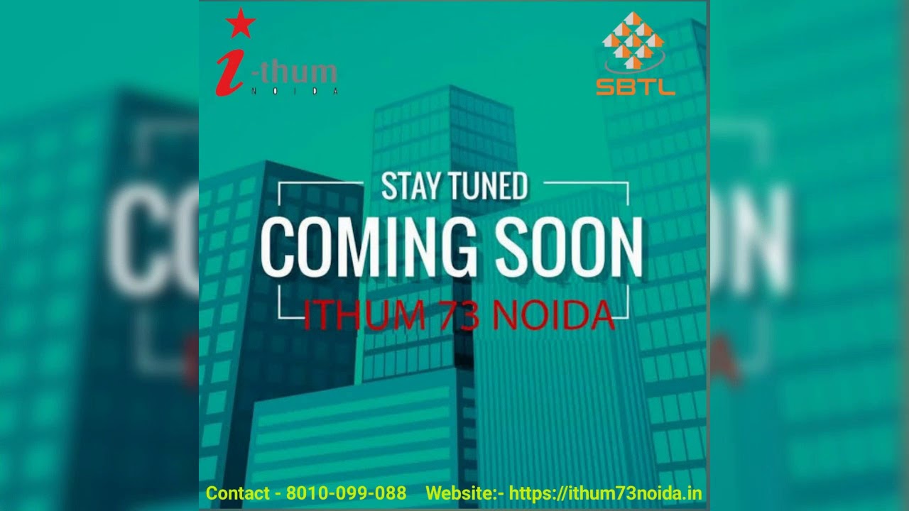 IThum 73 Noida Retail Shop and Office Space Call@8010099088