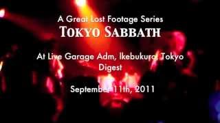 Tokyo Sabbath Live at Adm Digest Sept. 11, 2011