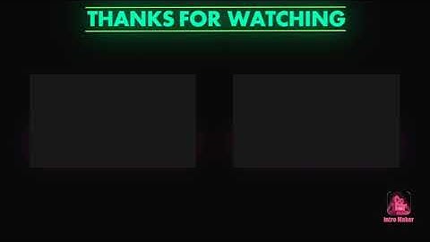 My ending intro for video