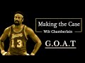 Making the Case - Wilt Chamberlain