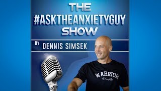 #AskTheAnxietyGuy | How To Overcome Performance Anxiety / Podcast #166