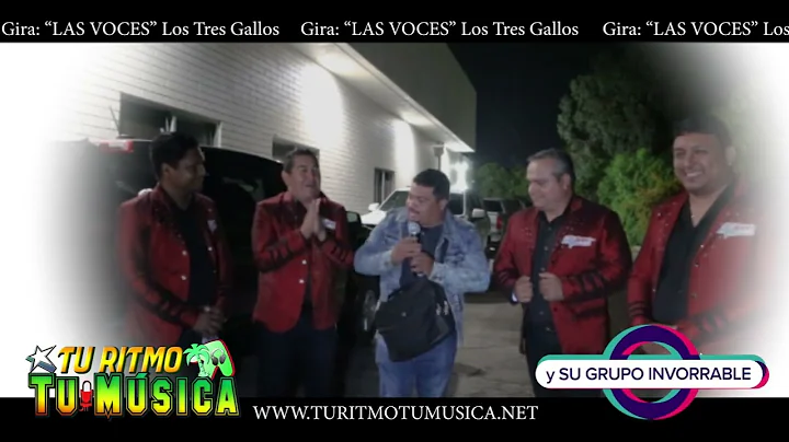 Gira: Las Voces - Los Tres Gallos, Abel Lemuz, Mar...