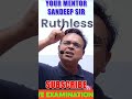 "सफलता का मूल:" Ruthless clarity" | By Sandeep Sir