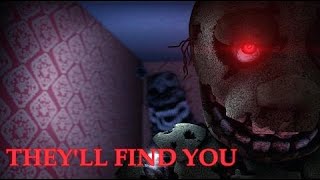 [FNAF SFM] They'll find you *60 FPS OG AUDIO* *REUPLOADED*