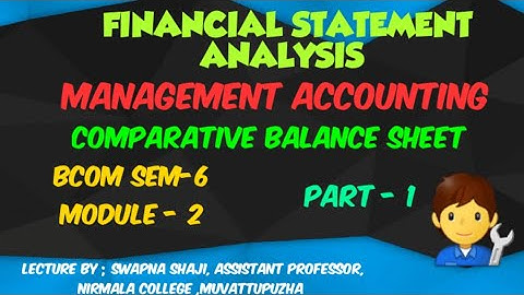 COMPARATIVE BALANCE SHEET,  MANAGEMENT ACCOUNTING