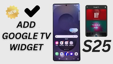 🔥 Add Google TV Widget on Galaxy S25/S25+/Ultra – Quick & Easy Setup!